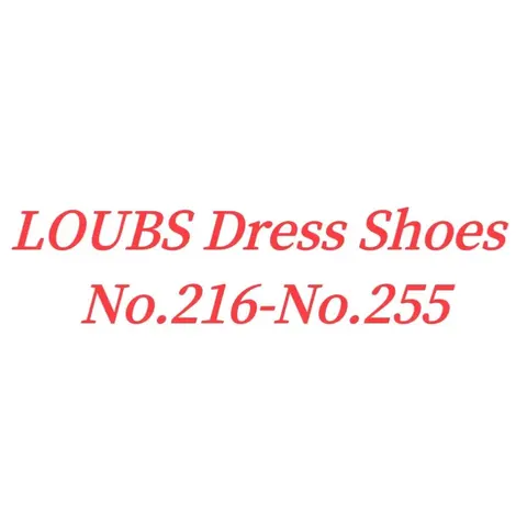 LOUBS Dress Shoes No.216-No.255