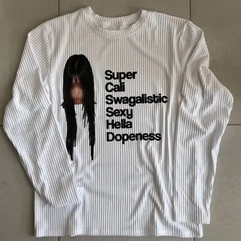 Super Cali Swagalistic Sexy Hella Dopeness Long Sleeve T-Shirt