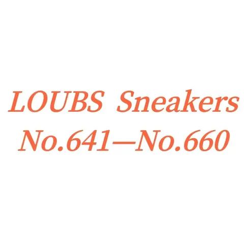 LOUBS Sneakers No.641–No.660