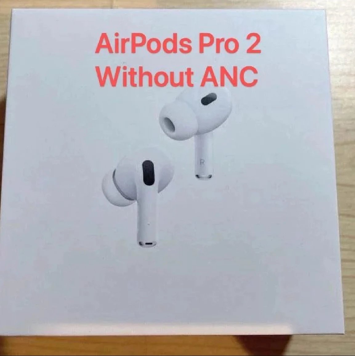 Airpods pro2 Without ANC